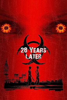 28 Years Later (2025)