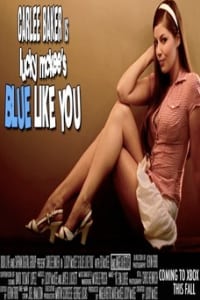 Blue Like You (2008)