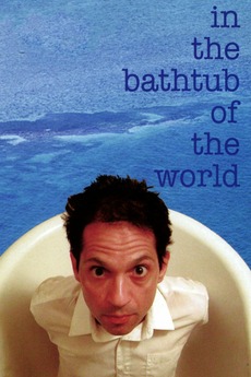 In the Bathtub of the World (2001)