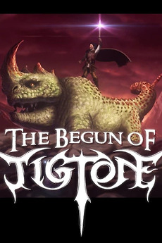 The Begun of Tigtone (2014)