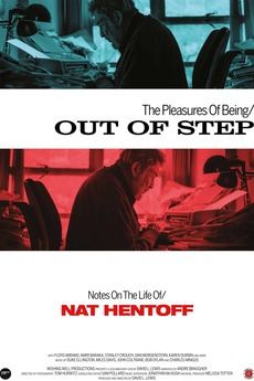 The Pleasures of Being/ Out of Step: Notes on the Life of/ Nat Hentoff (2013)