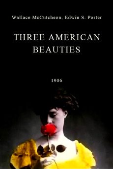 Three American Beauties (1906)