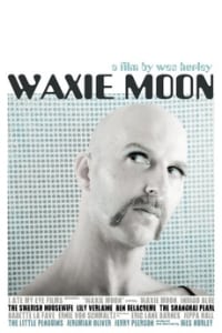 Waxie Moon (2009)