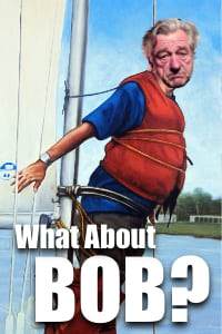 WHAT ABOUT BOB