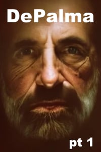 Brian De Palma, part 1